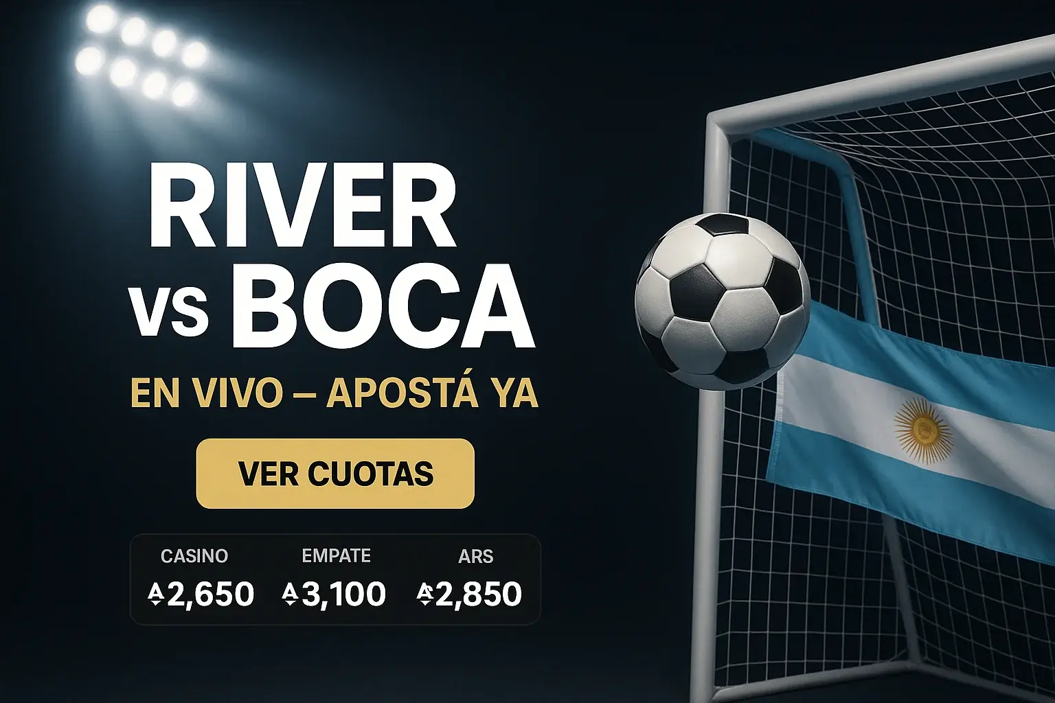 Banner de apuestas de fútbol con River vs Boca en vivo